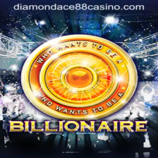Exploring the Thrilling World of Billionaire at DIAMONDACE88 CASINO