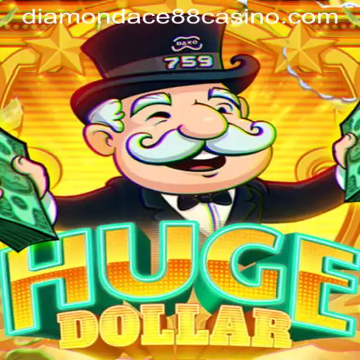 Exploring the Excitement of HugeDollar in DIAMONDACE88 CASINO
