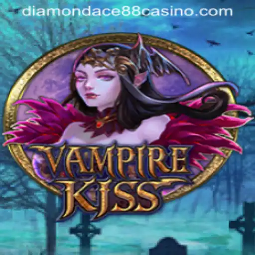 Exploring the Thrills of VampireKiss in DIAMONDACE88 CASINO