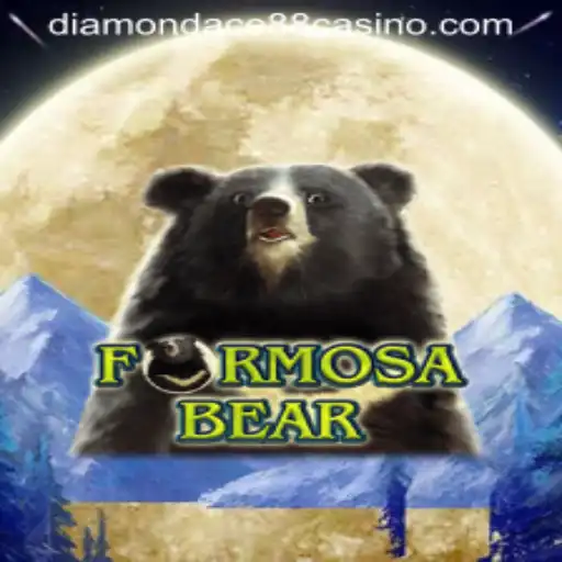 Dive into the World of FormosaBear: An Exciting Adventure in DIAMONDACE88 CASINO
