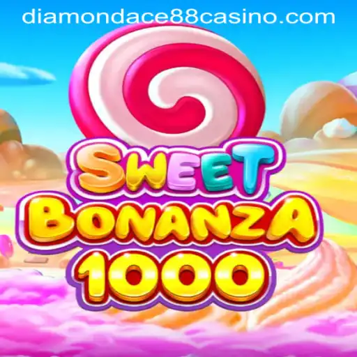 Discover SweetBonanza1000: A Candy-Themed Adventure at DIAMONDACE88 CASINO